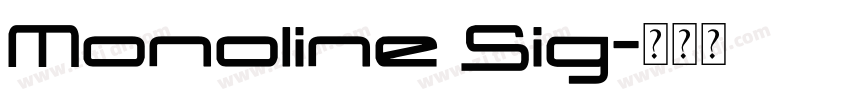 Monoline Sig字体转换